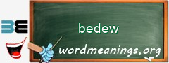 WordMeaning blackboard for bedew